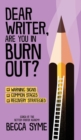 Image for Dear Writer, Are You In Burnout?