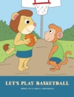 Image for Let&#39;s Play Basketball