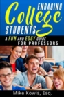 Image for Engaging College Students : A Fun and Edgy Guide for Professors