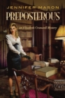 Image for Preposterous : An Elizabeth Cromwell Mystery