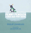 Image for Penny Penguin Finds Her Way Home