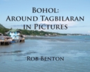 Image for Bohol : Around Tagbilaran in Pictures
