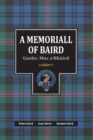 Image for A Memoriall of Baird : Gaelic: Mac a&#39;Bhaird