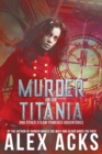 Image for Murder on the Titania and Other Steam-Powered Adventures