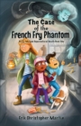 Image for The Case of the French Fry Phantom