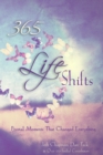 Image for 365 Life Shifts : Pivotal Moments That Changed Everything