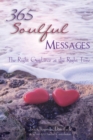 Image for 365 Soulful Messages : The Right Guidance at the Right Time