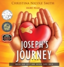 Image for Joseph&#39;s Journey : When Dad Left and Never Came Back