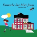 Image for Formiche Sui Miei Jeans