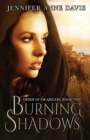 Image for Burning Shadows : Order of the Krigers, Book 2