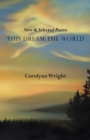 Image for This Dream the World