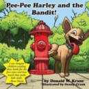 Image for Pee-Pee Harley and the Bandit!