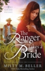 Image for The Ranger Takes a Bride