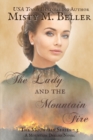 Image for The Lady and the Mountain Fire