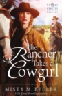Image for The Rancher Takes a Cowgirl