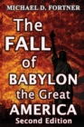 Image for The Fall of Babylon the Great America