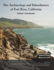 Image for The Archaeology and Ethnohistory of Fort Ross, California