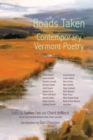 Image for Roads taken  : contemporary Vermont poetry