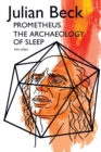 Image for Prometheus &amp; The Archaeology of Sleep