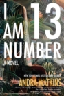Image for I Am Number 13
