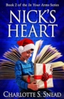 Image for Nick&#39;s Heart (In Your Arms Series Book 2)