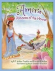 Image for Amira, Princess of the Flowers