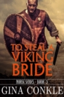 Image for To Steal a Viking Bride