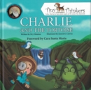 Image for Charlie and the Tortoise : An Adventure of a Young Charles Darwin