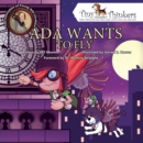 Image for Ada Wants to Fly : The Innovation of a Young Ada Lovelace