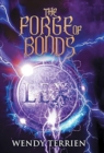 Image for The Forge of Bonds