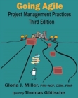 Image for Going Agile Project Management Practices Third Edition