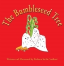 Image for The Bumbleseed Tree