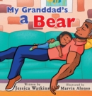 Image for My Granddad&#39;s a Bear