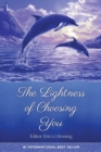 Image for The Lightness of Choosing You