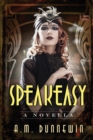 Image for Speakeasy : A Novella