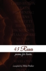 Image for 43 Roses : Poems for Lovers
