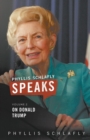 Image for Phyllis Schlafly Speaks, Volume 2 : On Donald Trump