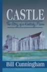 Image for Castle : The Story of a Kentucky Prison