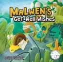 Image for Malwen&#39;s Get Well Wishes