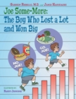 Image for Joe Some-More : The Boy Who Lost a Lot and Won Big