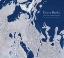 Image for Diane Burko: Bearing Witness to Climate Change