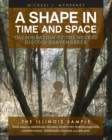 Image for A Shape in Time and Space : The Migration of the Necked Discoid Gravemarker-The Illinois Sample