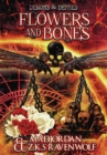 Image for Flowers and Bones