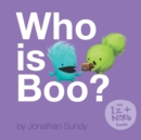 Image for Who is Boo? : An Iz and Norb Children&#39;s Book