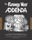 Image for The Runaway Weer Addenda : A Canonical Collection of Additional Stories