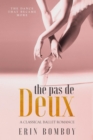 Image for Pas de Deux: A Classical Ballet Romance