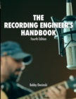 Image for The recording engineer&#39;s handbook