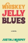 Image for Whiskey Jelly Blues
