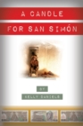 Image for A Candle for San Simon