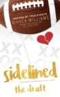 Image for Sidelined: The Draft